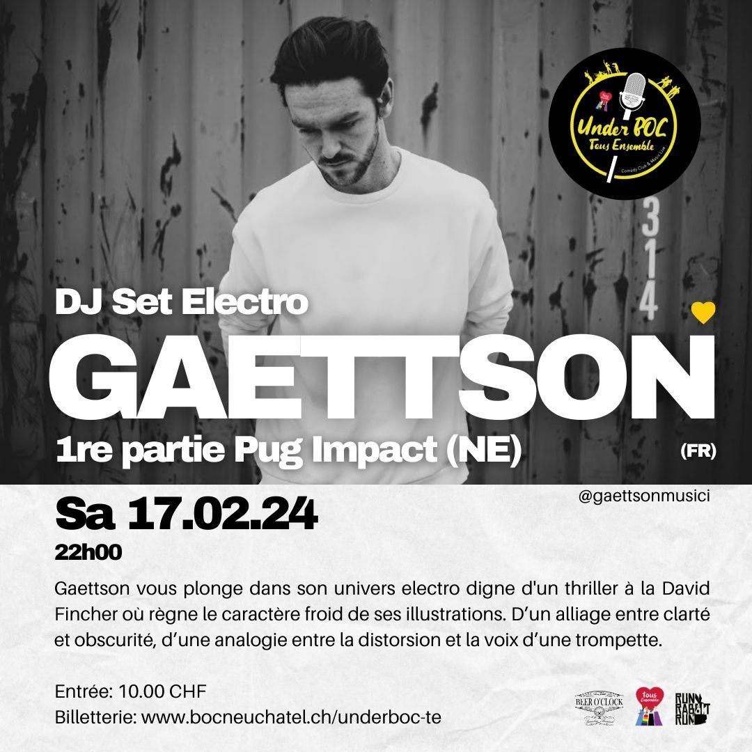 GAETTSON (FR) DJ SET ELECTRO Zwitserland Toerisme