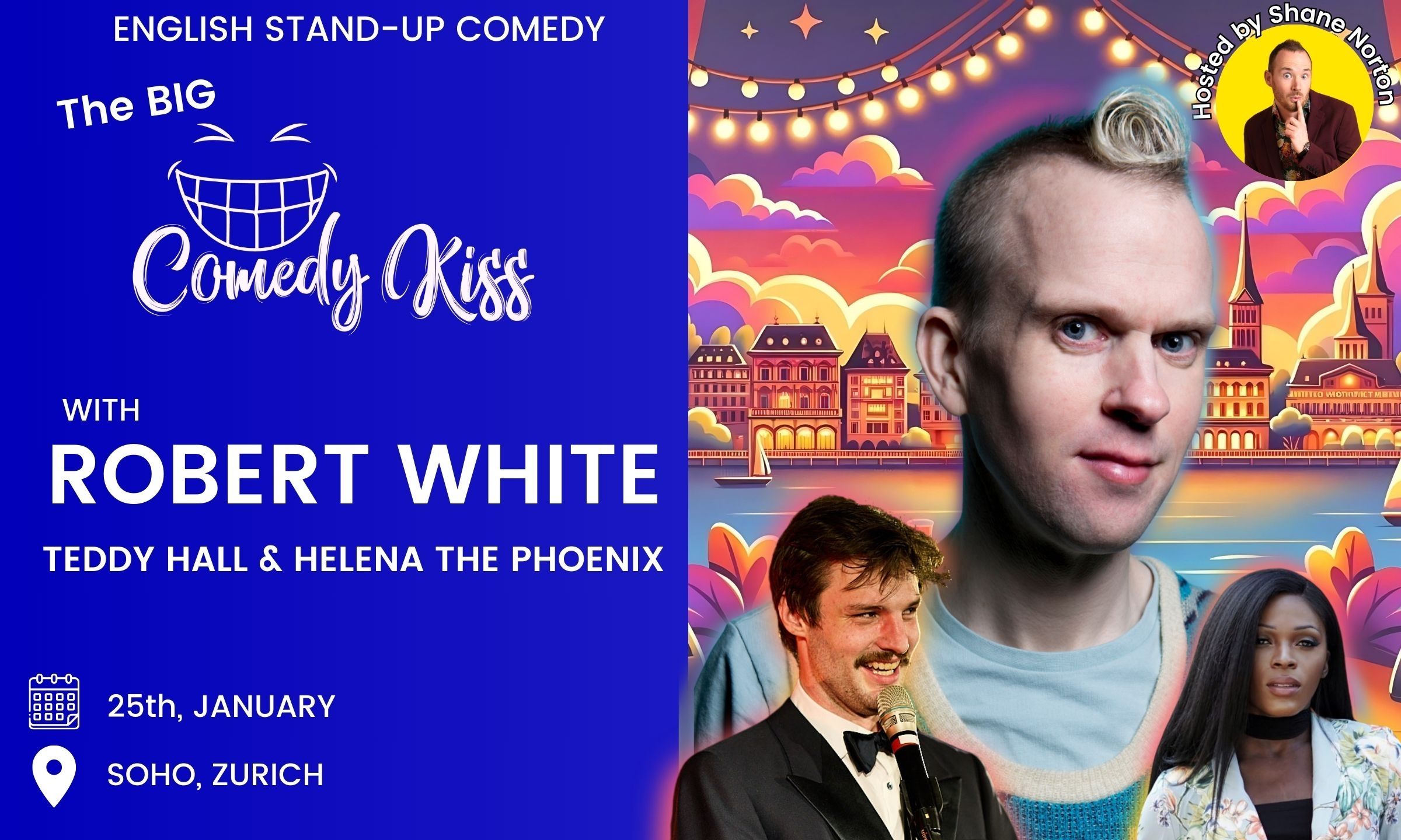 The Big Comedy Kiss with Robert White, Zurich | Switzerland Tourism