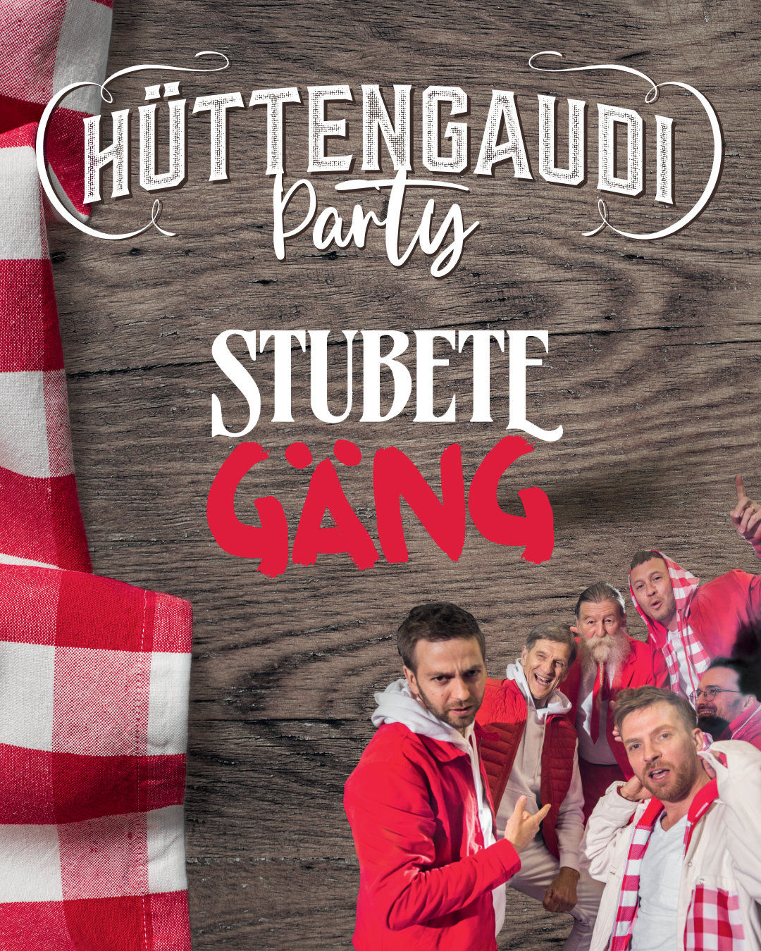HüttengaudiParty mit STUBETE GÄNG Schweiz Tourismus